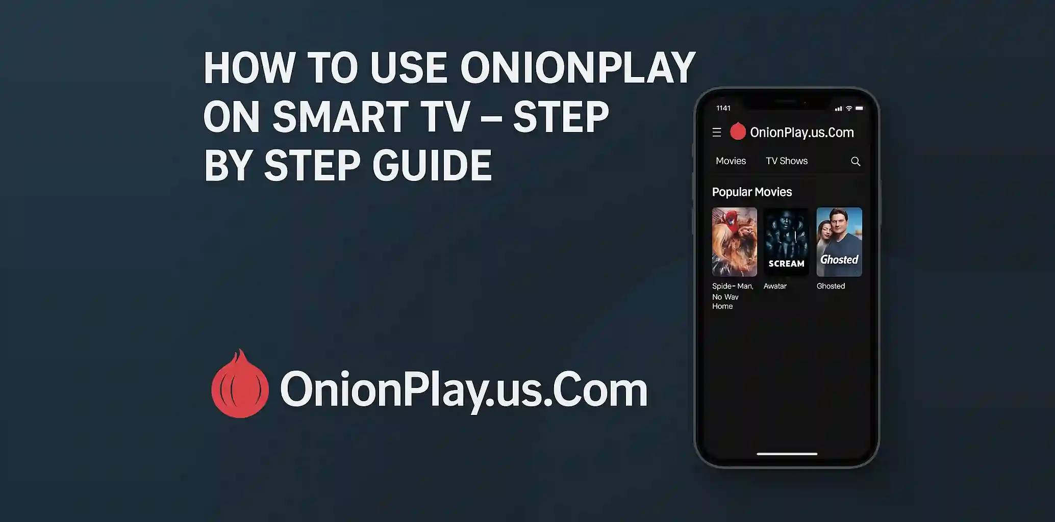 How to Use OnionPlay on Smart TV – Step by Step Guide
